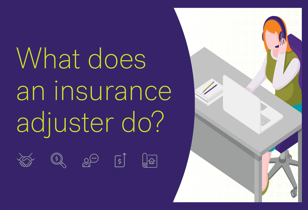 what-does-an-insurance-adjuster-do