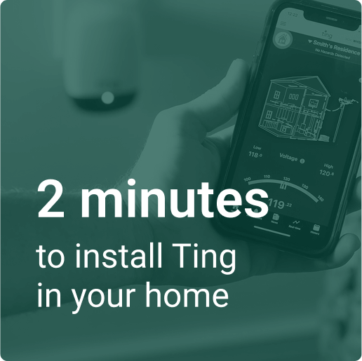 2 minutes to install Ting